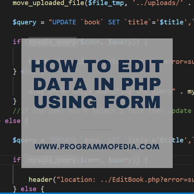 Edit data in php using edit form and MySQL 